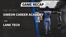 Recap: Simeon Career Academy  vs. Lane Tech  2015