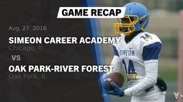 Recap: Simeon Career Academy  vs. Oak Park-River Forest  2016