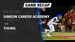 Recap: Simeon Career Academy  vs. Young  2016