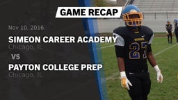 Recap: Simeon Career Academy  vs. Payton College Prep  2016