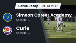 Recap: Simeon Career Academy  vs. Curie  2017
