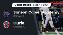 Recap: Simeon Career Academy  vs. Curie  2021