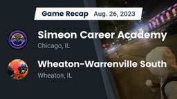 Recap: Simeon Career Academy  vs. Wheaton-Warrenville South  2023
