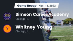 Recap: Simeon Career Academy  vs. Whitney Young  2023