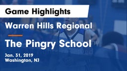 Warren Hills Regional  vs The Pingry School Game Highlights - Jan. 31, 2019