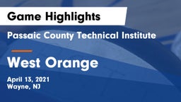 Passaic County Technical Institute vs West Orange  Game Highlights - April 13, 2021