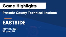 Passaic County Technical Institute vs EASTSIDE Game Highlights - May 24, 2021