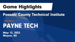 Passaic County Technical Institute vs PAYNE TECH Game Highlights - May 12, 2022