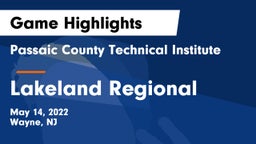 Passaic County Technical Institute vs Lakeland Regional  Game Highlights - May 14, 2022