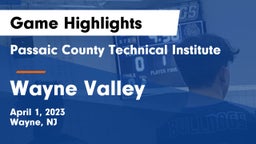 Passaic County Technical Institute vs Wayne Valley  Game Highlights - April 1, 2023