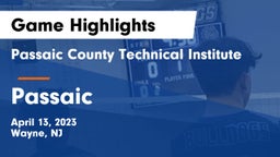 Passaic County Technical Institute vs Passaic  Game Highlights - April 13, 2023
