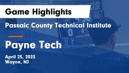 Passaic County Technical Institute vs Payne Tech Game Highlights - April 25, 2023