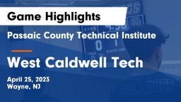 Passaic County Technical Institute vs West Caldwell Tech Game Highlights - April 25, 2023