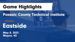 Passaic County Technical Institute vs Eastside  Game Highlights - May 8, 2023