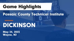 Passaic County Technical Institute vs DICKINSON  Game Highlights - May 24, 2023