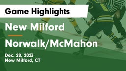 New Milford  vs Norwalk/McMahon Game Highlights - Dec. 28, 2023