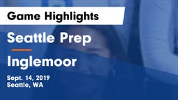 Seattle Prep vs Inglemoor Game Highlights - Sept. 14, 2019