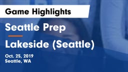 Seattle Prep vs Lakeside  (Seattle) Game Highlights - Oct. 25, 2019