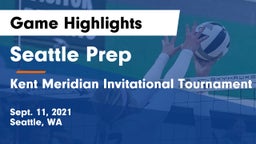 Seattle Prep vs Kent Meridian Invitational Tournament Game Highlights - Sept. 11, 2021