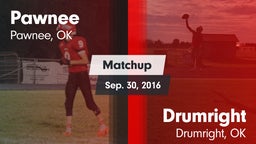 Matchup: Pawnee  vs. Drumright  2016