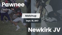 Matchup: Pawnee  vs. Newkirk JV 2017