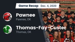 Recap: Pawnee  vs. Thomas-Fay-Custer  2020