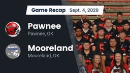 Recap: Pawnee  vs. Mooreland  2020