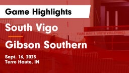 South Vigo  vs Gibson Southern  Game Highlights - Sept. 16, 2023