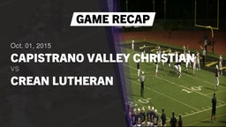 Recap: Capistrano Valley Christian  vs. Crean Lutheran South  2015
