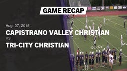 Recap: Capistrano Valley Christian  vs. Tri-City Christian  2015