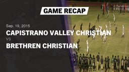 Recap: Capistrano Valley Christian  vs. Brethren Christian 2015