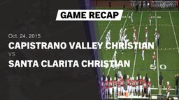 Recap: Capistrano Valley Christian  vs. Santa Clarita Christian  2015