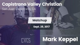 Matchup: Capistrano Valley Ch vs. Mark Keppel 2017