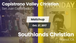 Matchup: Capistrano Valley Ch vs. Southlands Christian  2017