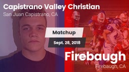 Matchup: Capistrano Valley Ch vs. Firebaugh  2018
