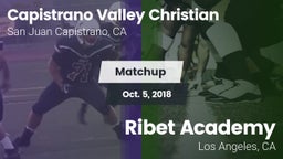 Matchup: Capistrano Valley Ch vs. Ribet Academy  2018