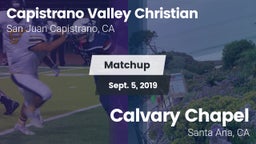 Matchup: Capistrano Valley Ch vs. Calvary Chapel  2019
