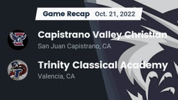Recap: Capistrano Valley Christian  vs. Trinity Classical Academy  2022