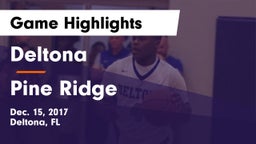 Deltona  vs Pine Ridge  Game Highlights - Dec. 15, 2017