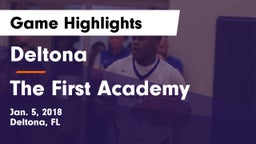 Deltona  vs The First Academy Game Highlights - Jan. 5, 2018