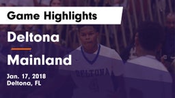 Deltona  vs Mainland  Game Highlights - Jan. 17, 2018