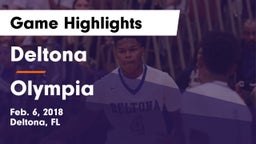 Deltona  vs Olympia  Game Highlights - Feb. 6, 2018