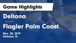 Deltona  vs Flagler Palm Coast  Game Highlights - Nov. 30, 2019