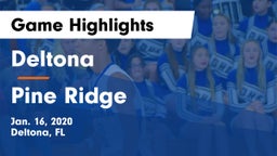 Deltona  vs Pine Ridge  Game Highlights - Jan. 16, 2020