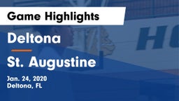 Deltona  vs St. Augustine  Game Highlights - Jan. 24, 2020
