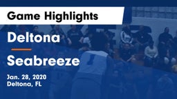 Deltona  vs Seabreeze  Game Highlights - Jan. 28, 2020