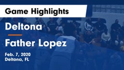 Deltona  vs Father Lopez  Game Highlights - Feb. 7, 2020
