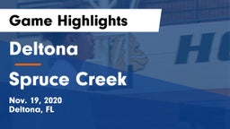 Deltona  vs Spruce Creek  Game Highlights - Nov. 19, 2020