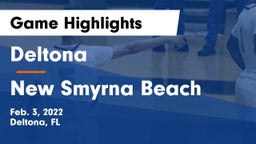 Deltona  vs New Smyrna Beach  Game Highlights - Feb. 3, 2022