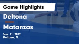 Deltona  vs Matanzas  Game Highlights - Jan. 11, 2022